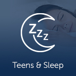 Teens and Sleep button