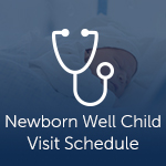 Newborn Well Child Visit Schedule tile